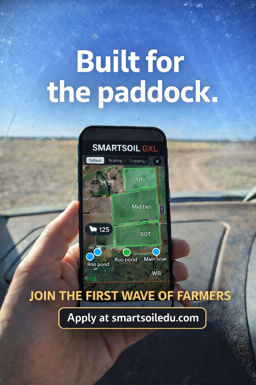 The Smartsoil GXL app open in the paddock, showing mapped paddocks, stock numbers and water points.